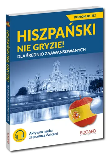 Okładka: Hiszpański nie gryzie! Dla średnio zaawansowanych