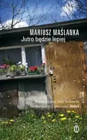 Okładka: Jutro będzie lepiej
