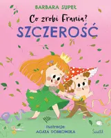 Okładka: Szczerość. Co zrobi Frania?