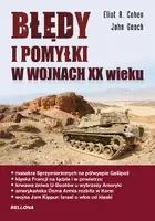 Okładka: Błędy i pomyłki w wojnach XX wieku