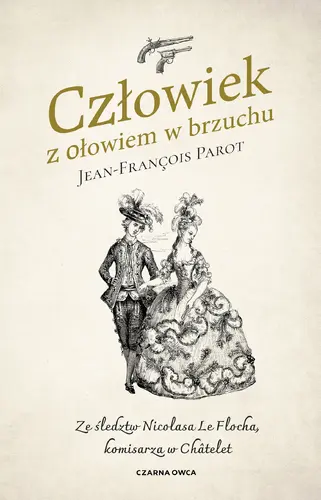 Okładka: Człowiek z ołowiem w brzuchu