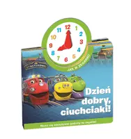 Okładka: Stacyjkowo. Jak w zegarku. Dzień dobry, ciuchciaki!