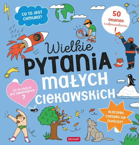 Okładka: Wielkie pytania małych ciekawskich. Książka z okienkami