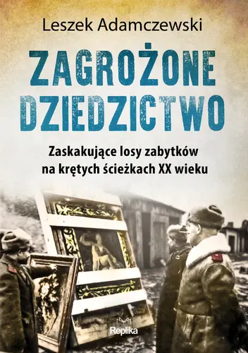 Okładka: Zagrożone dziedzictwo