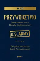 Okładka: Przywództwo. Oficjalna instrukcja Armii Amerykańskiej