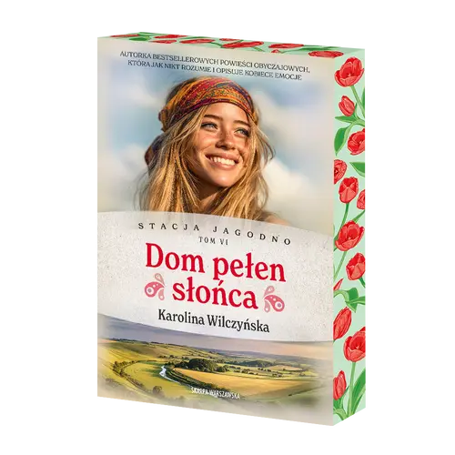 Okładka: Stacja Jagodno. Dom pełen słońca (barwione brzegi)