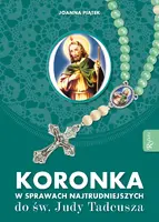 Okładka: Koronka w sprawach najtrudniejszych do Judy Tadeusza