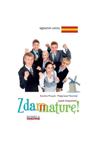 Okładka: Zdam maturę! Język hiszpański, egzamin ustny