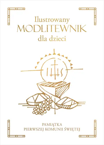 Okładka: Ilustrowany modlitewnik dla dzieci