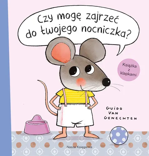 Okładka: Czy mogę zajrzeć do twojego nocniczka?