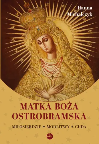Okładka: Matka Boża Ostrobramska