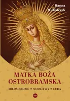 Okładka: Matka Boża Ostrobramska