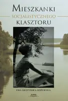 Okładka: Mieszkanki Socjalistycznego Klasztoru