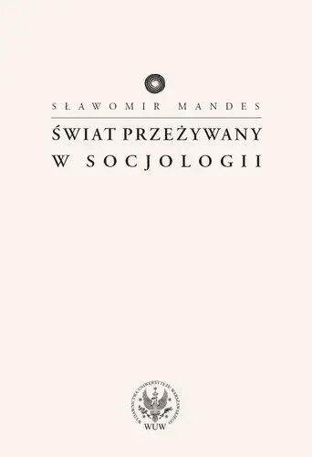 Okładka: Świat przeżywany w socjologii