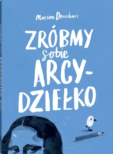 Okładka: Zróbmy sobie arcydziełko