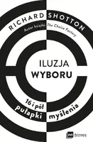 Okładka: Iluzja wyboru, czyli jak kupujemy