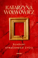 Okładka: Śladami utraconego życia