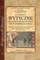 Okładka: Wytyczne organizacyjno-programowe pracy starszoharcesrkiej