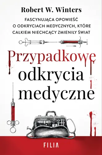 Okładka: Przypadkowe odkrycia medyczne