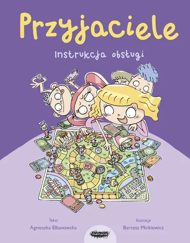 Okładka: Przyjaciele. Instrukcja obsługi dla dzieci