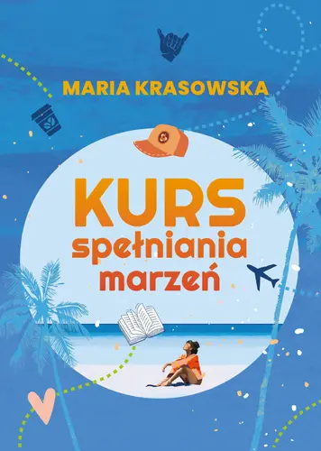 Okładka: Kurs spełniania marzeń