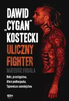 Okładka: Dawid "Cygan" Kostecki. Uliczny fighter