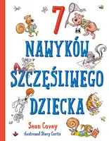 Okładka: 7 nawyków szczęśliwego dziecka