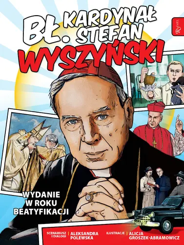 Okładka: Bł. kardynał Stefan Wyszyński, Wydanie w roku beatyfikacji