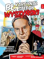 Okładka: Bł. kardynał Stefan Wyszyński, Wydanie w roku beatyfikacji