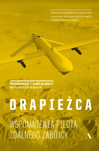 Okładka: Drapieżca. Wspomnienia pilota zdalnego zabójcy