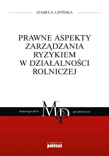 Okładka: Prawne aspekty zarządzania ryzykiem w działalności rolniczej