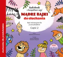 Okładka: Mądre bajki do słuchania cz. 2. Audiobook CD + konspekty