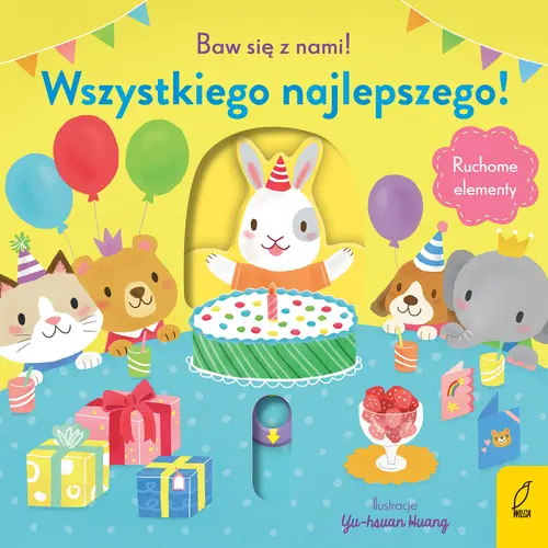 Okładka: Baw się z nami! Wszystkiego najlepszego!