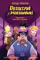 Okładka: Detektywi z podstawówki. Tajemnica kierowcy Ogórka