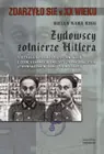 Okładka: Żydowscy żołnierze Hitlera (okładka broszurowa)