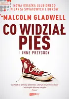 Okładka: Co widział pies i inne przygody