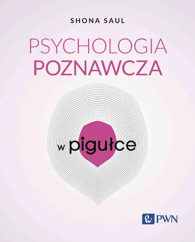 Okładka: Psychologia poznawcza w pigułce