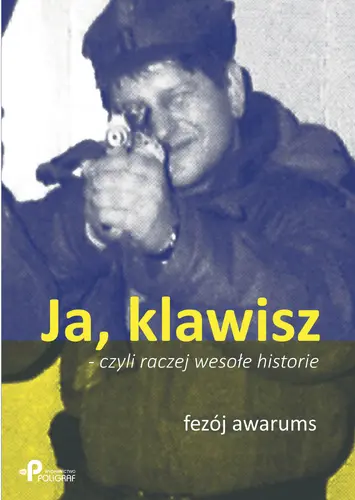 Okładka: Ja, klawisz - czyli raczej wesołe historie