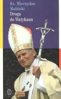 Okładka: Droga do Watykanu