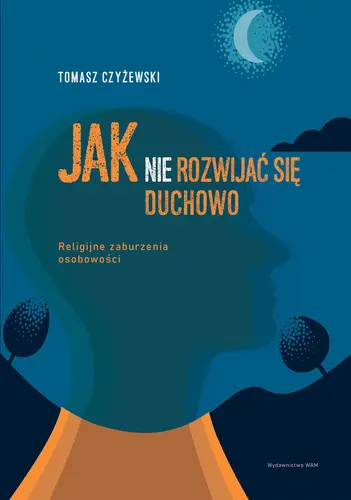 Okładka: Jak (nie) rozwijać się duchowo