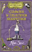 Okładka: Były sobie stwory. Człowiek w żelaznych skarpetach