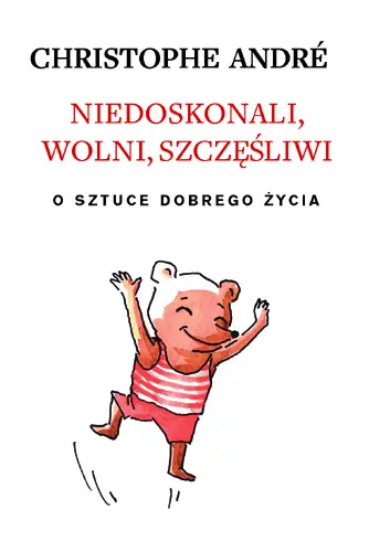 Okładka: Niedoskonali, wolni, szczęśliwi