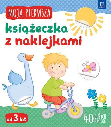 Okładka: Moja pierwsza książeczka z naklejkami. Od 3 lat