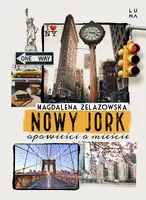 Okładka: Nowy Jork. Opowieści o mieście