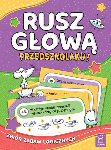 Okładka: Rusz głową, przedszkolaku! Zbiór zabaw logicznych