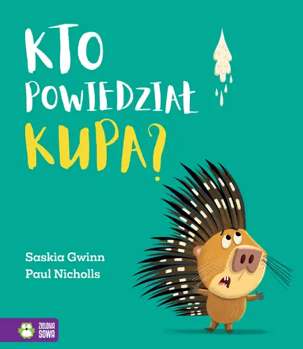 Okładka: Kto powiedział kupa?