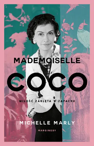 Okładka: Mademoiselle Coco. Miłość zaklęta w zapachu