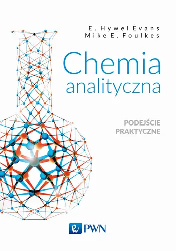 Okładka: Chemia analityczna. Podejście praktyczne