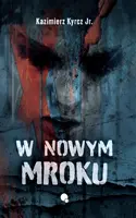Okładka: W nowym mroku