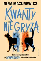 Okładka: Kwanty nie gryzą